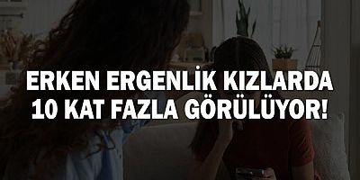 Ergenliğin daha erken başlamasında obezitenin rolü büyük!