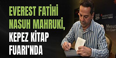 Everest Fatihi Nasuh Mahruki, Kepez Kitap Fuarı’nda