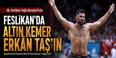Feslikan'da Altın Kemer Erkan Taş’ın