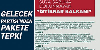 Gelecek Partisi'nden istikrar kalkanı paketine eleştiri ve öneri.