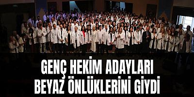 Genç Hekim Adayları Beyaz Önlüklerini Giydi