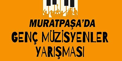 Genç Müzisyenler Yarışması başlıyor