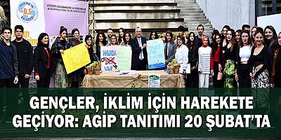 Gençler, iklim için harekete geçiyor: AGİP tanıtımı 20 Şubat’ta