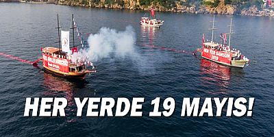 Her yerde 19 Mayıs!