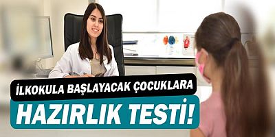 İlkokula başlayacak çocuklara hazırlık testi!