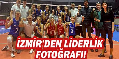 İzmir’den liderlik fotoğrafı!