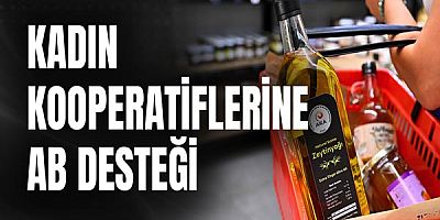 Kadın kooperatiflerine AB desteği