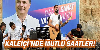 Kaleiçi'nde mutlu saatler!