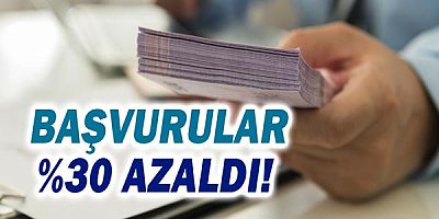 Kapanma döneminde ihtiyaç kredisi başvuruları %30 azaldı
