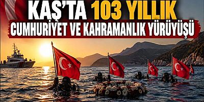 Kaş'ta 103 Yıllık Cumhuriyet ve Kahramanlık Yürüyüşü