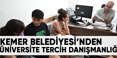 Kemer Belediyesi’nden üniversite tercih danışmanlığı.