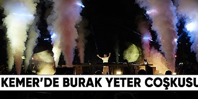 Kemer’de Burak Yeter coşkusu