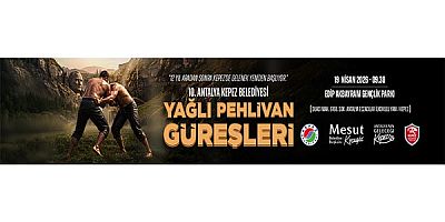 KEPEZ BELEDİYE BŞK.	10. KEPEZ BELEDİYESİ YAĞLI PEHLİVAN GÜREŞLERİ ilanı