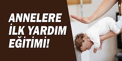Kepez Belediyesi’nden annelere ilk yardım eğitimi