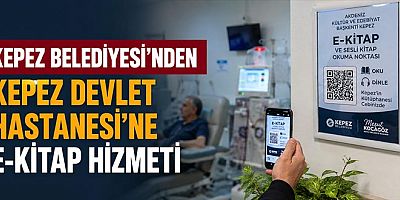 Kepez Belediyesi’nden Kepez Devlet Hastanesi’ne E-Kitap hizmeti
