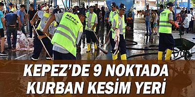 Kepez’de 9 noktada kurban kesim yeri