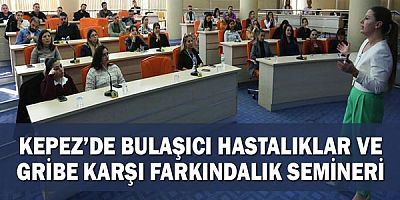 Kepez’de bulaşıcı hastalıklar ve gribe karşı farkındalık semineri