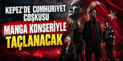 Kepez’de Cumhuriyet coşkusu Manga konseriyle taçlanacak