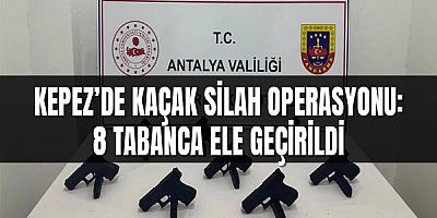 Kepez’de Kaçak Silah Operasyonu: 8 Tabanca Ele Geçirildi