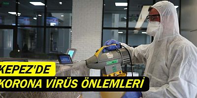 Kepez’de Korona Virüs önlemleri