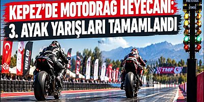 Kepez’de Motodrag Heyecanı: 3. Ayak Yarışları Tamamlandı