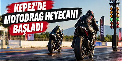 Kepez’de Motodrag Heyecanı Başladı