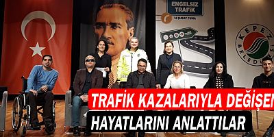 Kepez’de trafik kazalarıyla değişen hayatlar anlatıldı