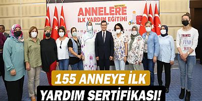 Kepez'den 155 anneye ilk yardım sertifikası!