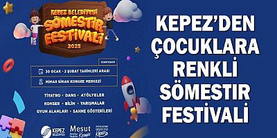 Kepez’den Çocuklara Renkli Sömestir Festivali