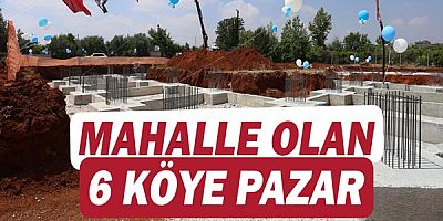 Kepez’den mahalleye dönüşen 6 köye pazar 