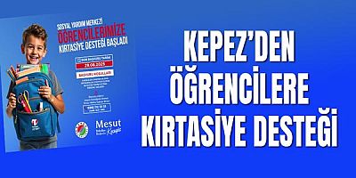 Kepez’den öğrencilere kırtasiye desteği