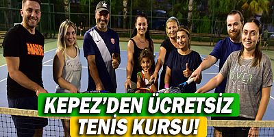 Kepez’den ücretsiz tenis kursu!