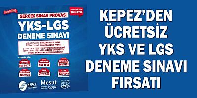 Kepez’den ücretsiz YKS ve LGS deneme sınavı fırsatı
