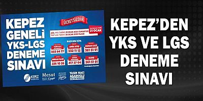 Kepez’den YKS ve LGS deneme sınavı