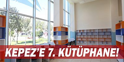 Kepez’e 7. kütüphane!
