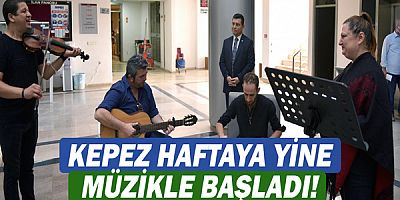 Kepez haftaya yine müzikle başladı!