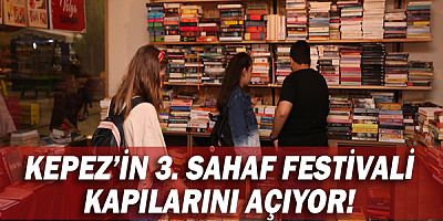 Kepez’in 3. Sahaf Festivali kapılarını açıyor!