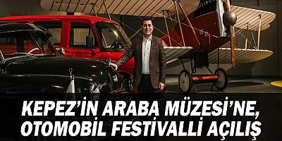 Kepez’in Araba Müzesi’ne, Otomobil Festivalli açılış 