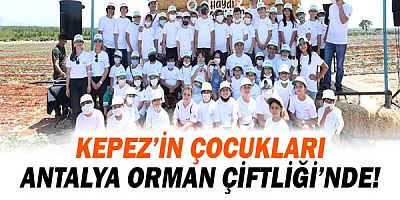 Kepez’in çocukları Antalya Orman Çiftliği’nde