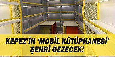 Kepez’in ‘Mobil Kütüphanesi’ şehri gezecek
