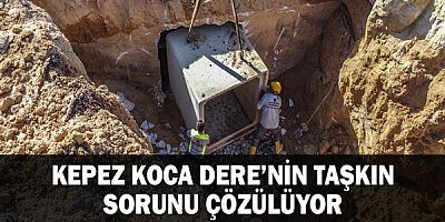 Kepez Koca Dere’nin taşkın sorunu çözülüyor