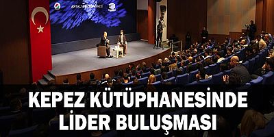Kepez kütüphanesinde lider buluşması