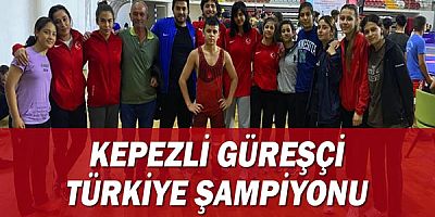 Kepezli güreşçi Türkiye şampiyonu