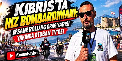 Kıbrıs’ta Hız Bombardımanı: Efsane Rollıng Drag Yarışı Yakında Otoban Tv’de!