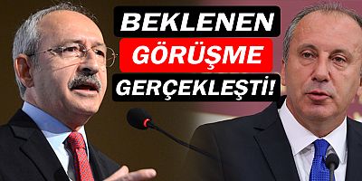 Kılıçdaroğlu ile İnce buluştu..