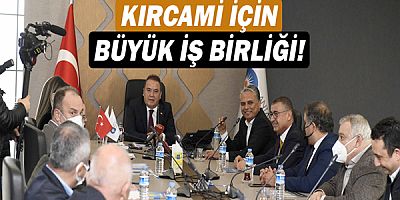 Kırcami için büyük iş birliği!