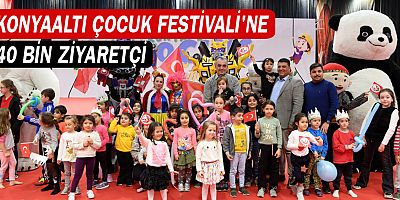Konyaaltı Çocuk Festivaline 40 bin ziyaretçi 