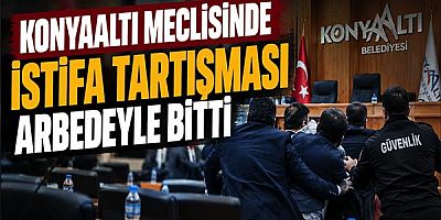 Konyaaltı Meclisinde İstifa Tartışması Arbedeyle Bitti