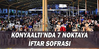 Konyaaltı’nda 7 noktaya iftar sofrası