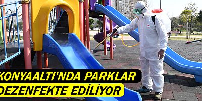 Konyaaltı'nda parklar dezenfekte ediliyor